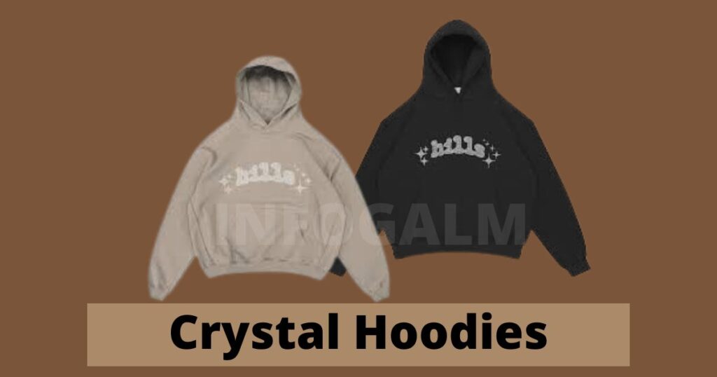 Crystal Hoodies